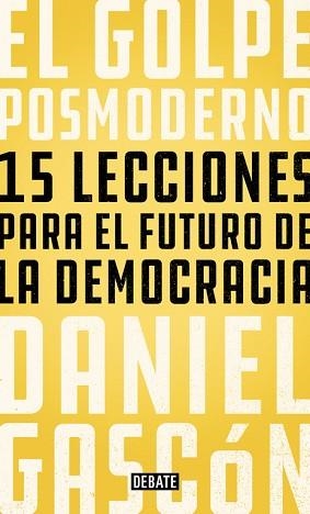 GOLPE POSMODERNO, EL | 9788499928685 | DANIEL GASCÓN | Llibreria Aqualata | Comprar llibres en català i castellà online | Comprar llibres Igualada