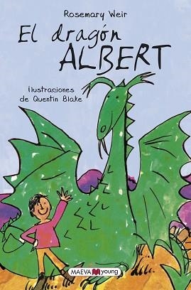 DRAGÓN ALBERT, EL | 9788417108564 | WEIR, ROSEMAR / BLAKE, QUENTIN | Llibreria Aqualata | Comprar llibres en català i castellà online | Comprar llibres Igualada