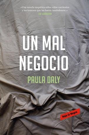 UN MAL NEGOCIO | 9788417125509 | DALY, PAULA | Llibreria Aqualata | Comprar llibres en català i castellà online | Comprar llibres Igualada