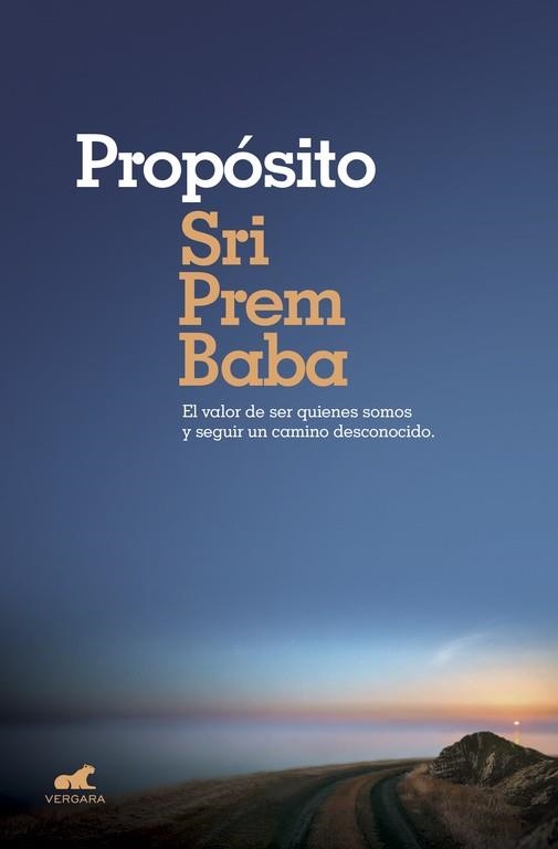 PROPÓSITO | 9788416076239 | PREM BABA, SRI | Llibreria Aqualata | Comprar llibres en català i castellà online | Comprar llibres Igualada