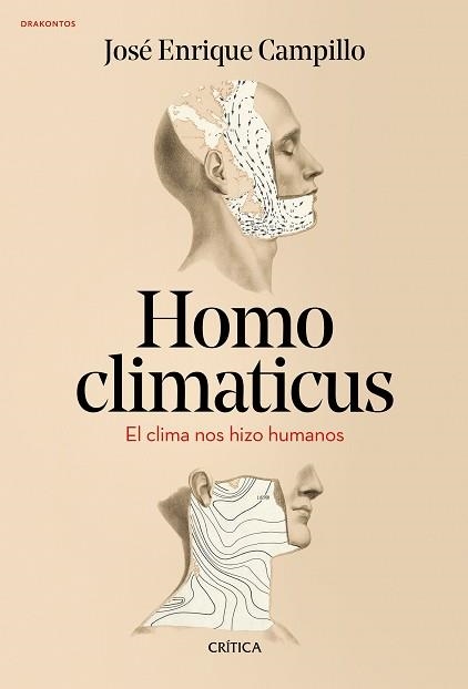 HOMO CLIMATICUS | 9788417067878 | CAMPILLO ÁLVAREZ, JOSÉ ENRIQUE | Llibreria Aqualata | Comprar llibres en català i castellà online | Comprar llibres Igualada