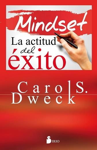 MINDSET LA ACTITUD DEL ÉXITO | 9788416579167 | DWECK, CAROL | Llibreria Aqualata | Comprar llibres en català i castellà online | Comprar llibres Igualada