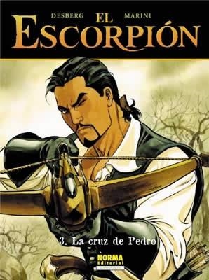 ESCORPION, EL. LA CRUZ DE PEDRO 3 | 9788484317289 | DESBERG / MARINI | Llibreria Aqualata | Comprar llibres en català i castellà online | Comprar llibres Igualada