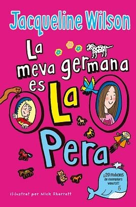 MEVA GERMANA ÉS LA PERA, LA | 9788416712861 | WILSON, JACQUELINE | Llibreria Aqualata | Comprar llibres en català i castellà online | Comprar llibres Igualada