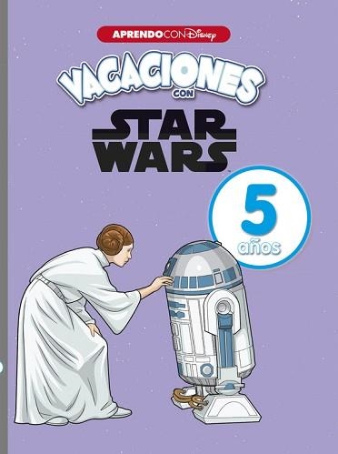 VACACIONES CON STAR WARS. 5 AÑOS (APRENDO CON DISNEY) | 9788416931644 | DISNEY | Llibreria Aqualata | Comprar llibres en català i castellà online | Comprar llibres Igualada