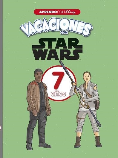 VACACIONES CON STAR WARS. 7 AÑOS (APRENDO CON DISNEY) | 9788416931668 | DISNEY | Llibreria Aqualata | Comprar llibres en català i castellà online | Comprar llibres Igualada