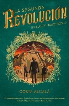 ELLOS Y NOSOTROS (LA SEGUNDA REVOLUCIÓN 2) | 9788490439333 | COSTA ALCALÁ | Llibreria Aqualata | Comprar llibres en català i castellà online | Comprar llibres Igualada