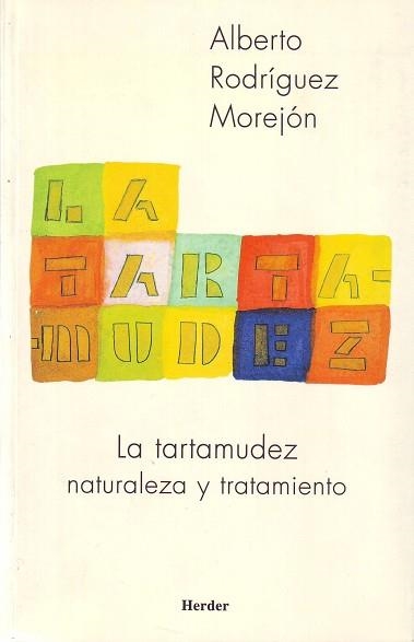 TARTAMUDEZ, LA | 9788425422973 | RODRÍGUEZ MOREJÓN, ALBERTO | Llibreria Aqualata | Comprar llibres en català i castellà online | Comprar llibres Igualada