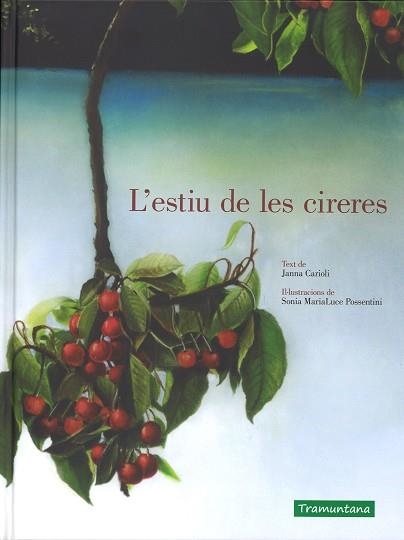 ESTIU DE LES CIRERES, L' | 9788416578993 | CARIOLI, JANNA | Llibreria Aqualata | Comprar llibres en català i castellà online | Comprar llibres Igualada