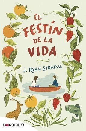 FESTÍN DE LA VIDA, EL | 9788416087488 | STRADAL, J. RYAN | Llibreria Aqualata | Comprar llibres en català i castellà online | Comprar llibres Igualada