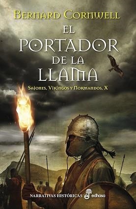 PORTADOR DE LA LLAMA, EL (SAJONES, VIKINGOS Y NORMANDOS X) | 9788435063180 | CORNWELL, BERNARD | Llibreria Aqualata | Comprar llibres en català i castellà online | Comprar llibres Igualada