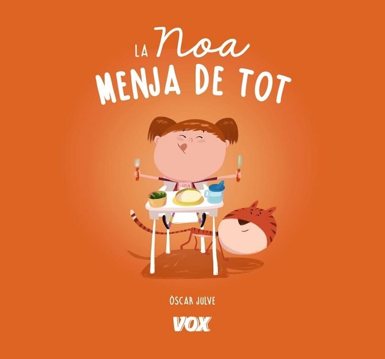 NOA MENJA DE TOT, LA | 9788499742816 | JULVE GIL, ÒSCAR | Llibreria Aqualata | Comprar llibres en català i castellà online | Comprar llibres Igualada