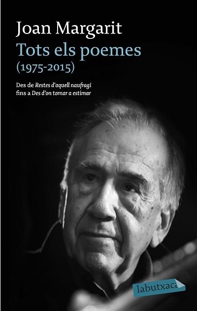 TOTS ELS POEMES (1975-2015) | 9788416334865 | MARGARIT, JOAN | Llibreria Aqualata | Comprar libros en catalán y castellano online | Comprar libros Igualada