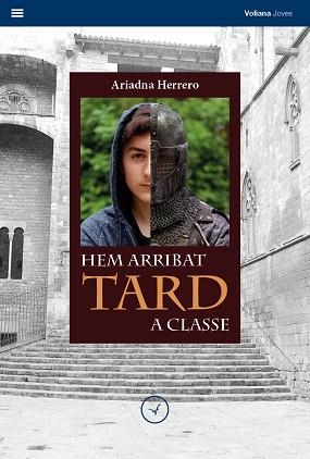 HEM ARRIBAT TARD A CLASSE | 9788494751196 | HERRERO MOLINA, ARIADNA | Llibreria Aqualata | Comprar llibres en català i castellà online | Comprar llibres Igualada