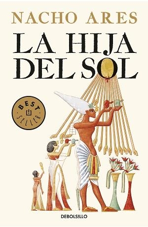 HIJA DEL SOL, LA | 9788466343688 | ARES, NACHO | Llibreria Aqualata | Comprar llibres en català i castellà online | Comprar llibres Igualada