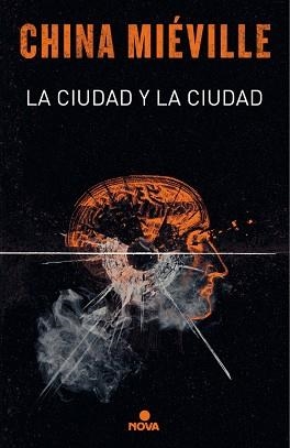 CIUDAD Y LA CIUDAD, LA | 9788417347116 | MIÉVILLE, CHINA | Llibreria Aqualata | Comprar llibres en català i castellà online | Comprar llibres Igualada