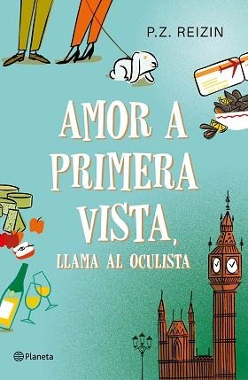 AMOR A PRIMERA VISTA, LLAMA AL OCULISTA | 9788408186717 | REIZIN, P. Z. | Llibreria Aqualata | Comprar llibres en català i castellà online | Comprar llibres Igualada