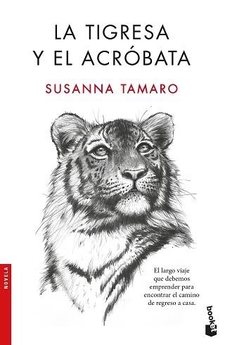 TIGRESA Y EL ACRÓBATA, LA | 9788432233623 | TAMARO, SUSANNA | Llibreria Aqualata | Comprar libros en catalán y castellano online | Comprar libros Igualada