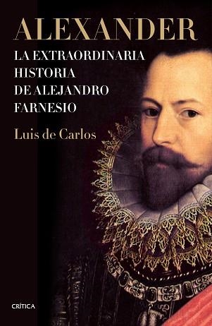 ALEXANDER | 9788498929874 | CARLOS BERTRÁN, LUIS DE | Llibreria Aqualata | Comprar llibres en català i castellà online | Comprar llibres Igualada