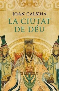 CIUTAT DE DÉU, LA | 9788466423816 | CALSINA, JOAN | Llibreria Aqualata | Comprar llibres en català i castellà online | Comprar llibres Igualada