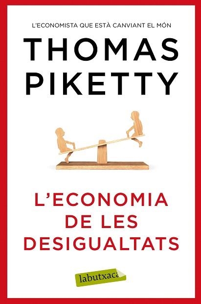 ECONOMIA DE LES DESIGUALTATS, L' | 9788417031978 | PIKETTY, THOMAS | Llibreria Aqualata | Comprar llibres en català i castellà online | Comprar llibres Igualada