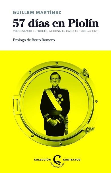 57 DÍAS EN PIOLÍN | 9788483812235 | MARTÍNEZ, GUILLEM | Llibreria Aqualata | Comprar llibres en català i castellà online | Comprar llibres Igualada