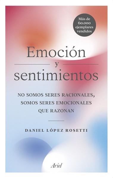 EMOCIÓN Y SENTIMIENTOS | 9788434427723 | LÓPEZ ROSETTI, DANIEL | Llibreria Aqualata | Comprar llibres en català i castellà online | Comprar llibres Igualada