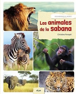 ANIMALES DE LA SABANA, LOS | 9788491421139 | POMPÉÏ, CHRISTINE | Llibreria Aqualata | Comprar llibres en català i castellà online | Comprar llibres Igualada