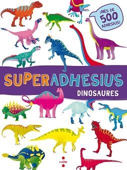 SUPERADHESIUS DINOSAURES | 9788466144025 | LIBRI, DE AGOSTINI | Llibreria Aqualata | Comprar llibres en català i castellà online | Comprar llibres Igualada