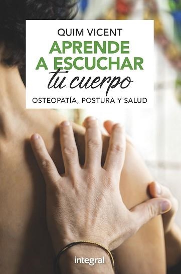 APRENDE A ESCUCHAR TU CUERPO | 9788491181408 | VICENT SARDINERO, QUIM | Llibreria Aqualata | Comprar llibres en català i castellà online | Comprar llibres Igualada