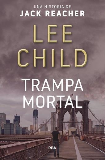 TRAMPA MORTAL | 9788490562796 | CHILD, LEE | Llibreria Aqualata | Comprar llibres en català i castellà online | Comprar llibres Igualada