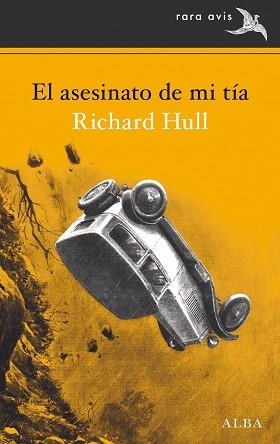 ASESINATO DE MI TÍA, EL | 9788490653807 | HULL, RICHARD | Llibreria Aqualata | Comprar llibres en català i castellà online | Comprar llibres Igualada