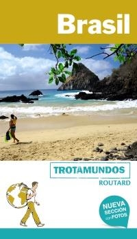 BRASIL (TROTAMUNDOS) | 9788415501923 | GLOAGUEN, PHILIPPE | Llibreria Aqualata | Comprar llibres en català i castellà online | Comprar llibres Igualada