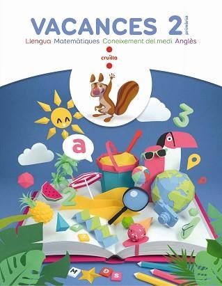 VACANCES 2 PRIMÀRIA | 9788466144278 | ORO PRADERA, BEGOÑA / BK PUBLISHING, / CANYELLES ROCA, ANNA | Llibreria Aqualata | Comprar llibres en català i castellà online | Comprar llibres Igualada