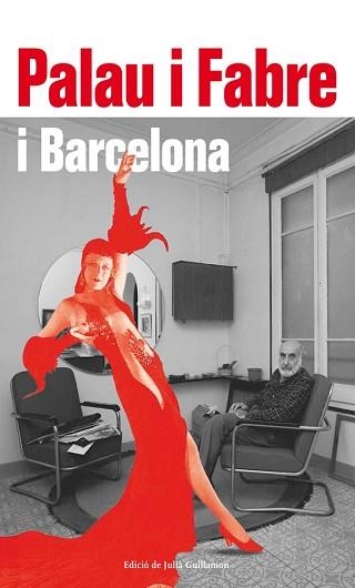 PALAU I FABRE I BARCELONA | 9788417355357 | VARIOS AUTORES | Llibreria Aqualata | Comprar llibres en català i castellà online | Comprar llibres Igualada