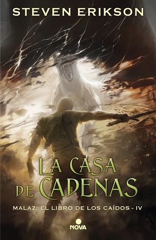 CASA DE CADENAS, LA (MALAZ: EL LIBRO DE LOS CAÍDOS 4) | 9788417347055 | ERIKSON, STEVEN | Llibreria Aqualata | Comprar llibres en català i castellà online | Comprar llibres Igualada