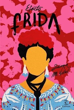 EFECTO FRIDA | 9788467052077 | M. VIDAL, SUSANA | Llibreria Aqualata | Comprar llibres en català i castellà online | Comprar llibres Igualada