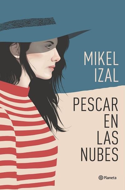 PESCAR EN LAS NUBES | 9788408187035 | IZAL, MIKEL | Llibreria Aqualata | Comprar llibres en català i castellà online | Comprar llibres Igualada