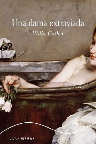 UNA DAMA EXTRAVIADA | 9788484287001 | CATHER, WILLA | Llibreria Aqualata | Comprar llibres en català i castellà online | Comprar llibres Igualada