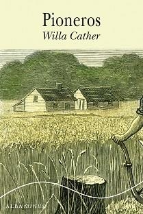 PIONEROS | 9788490650646 | CATHER, WILLA | Llibreria Aqualata | Comprar llibres en català i castellà online | Comprar llibres Igualada