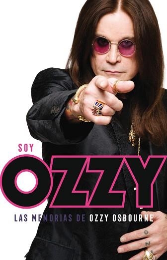 SOY OZZY. LAS MEMORIAS DE OZZY OSBOURNE | 9788494458781 | OSBOURNE, OZZY / AYRES, CHRIS | Llibreria Aqualata | Comprar llibres en català i castellà online | Comprar llibres Igualada