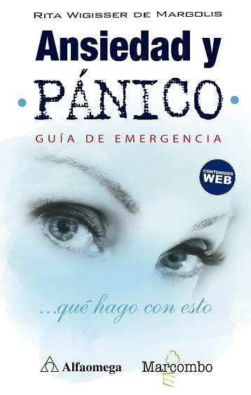 ANSIEDAD Y PÁNICO. GUÍA DE EMERGENCIA | 9788426726230 | WIGISSER DE MARGOLIS, RITA | Llibreria Aqualata | Comprar llibres en català i castellà online | Comprar llibres Igualada