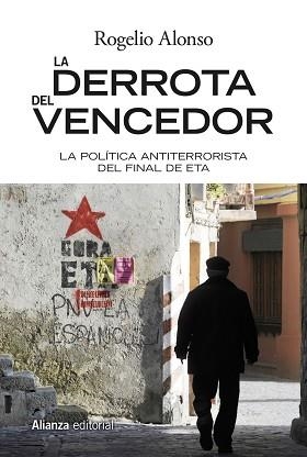 DERROTA DEL VENCEDOR, LA | 9788491811343 | ALONSO, ROGELIO | Llibreria Aqualata | Comprar llibres en català i castellà online | Comprar llibres Igualada