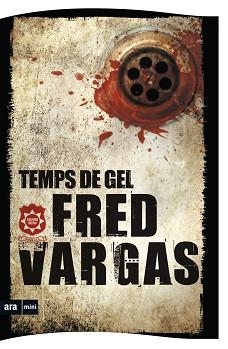 TEMPS DE GEL | 9788494652370 | VARGAS, FRED | Llibreria Aqualata | Comprar llibres en català i castellà online | Comprar llibres Igualada