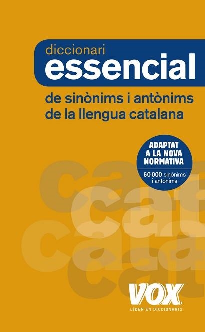 DICCIONARI ESSENCIAL DE SINÒNIMS I ANTÒNIMS | 9788499742373 | Llibreria Aqualata | Comprar libros en catalán y castellano online | Comprar libros Igualada