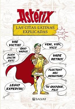 ASTÉRIX. LAS CITAS LATINAS EXPLICADAS | 9788469623985 | MOLIN, BERNARD-PIERRE / GOSCINNY, RENÉ | Llibreria Aqualata | Comprar llibres en català i castellà online | Comprar llibres Igualada