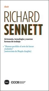 ARTESANÍA, TECNOLOGÍA Y NUEVAS FORMAS DE TRABAJO | 9788492946495 | SENNETT, RICHARD | Llibreria Aqualata | Comprar libros en catalán y castellano online | Comprar libros Igualada