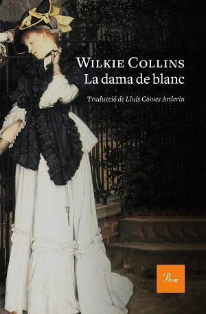 DAMA DE BLANC, LA | 9788475887180 | COLLINS, WILKIE | Llibreria Aqualata | Comprar llibres en català i castellà online | Comprar llibres Igualada