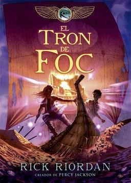 TRON DE FOC, EL (ELS GERMANS KANE II) | 9788424662974 | RIORDAN, RICK | Llibreria Aqualata | Comprar llibres en català i castellà online | Comprar llibres Igualada