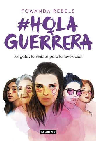 HOLAGUERRERA | 9788403519220 | REBELS, TOWANDA | Llibreria Aqualata | Comprar llibres en català i castellà online | Comprar llibres Igualada